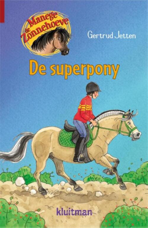 Manege De Zonnehoeve De Superpony Gertrud Jetten Boek