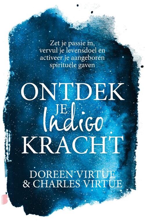 Ontdek Je Indigokracht Charles Virtue Doreen Virtue Boek