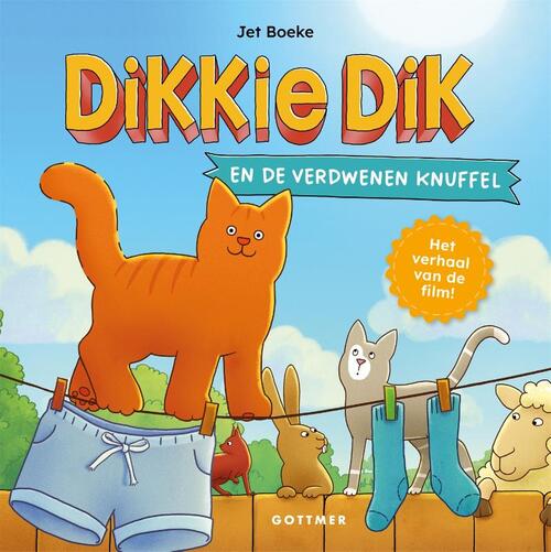 Dikkie Dik En De Verdwenen Knuffel Jet Boeke Boek