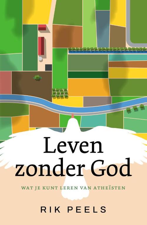 Leven Zonder God Rik Peels Boek Bruna