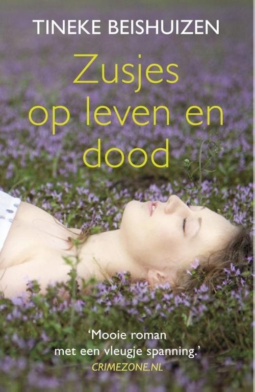 Zusjes Op Leven En Dood Tineke Beishuizen Boek Bruna