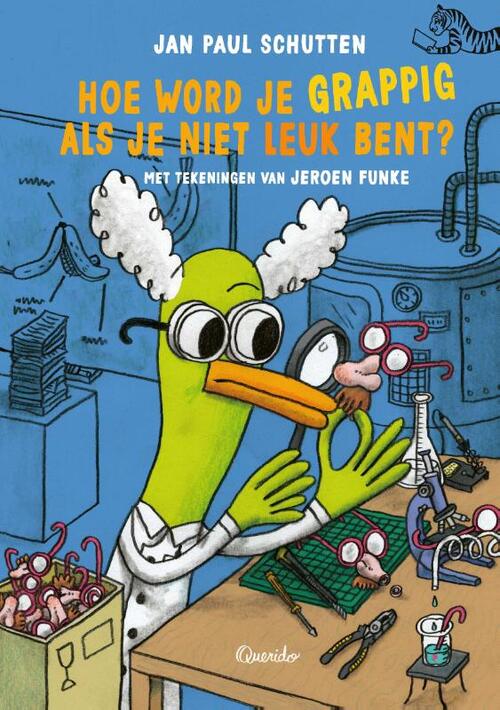 Hoe Word Je Grappig Als Je Niet Leuk Bent Jan Paul Schutten Boek