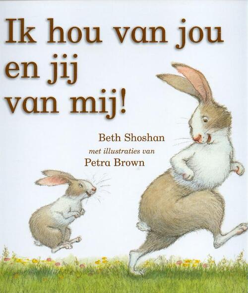 Ik Hou Van Jou En Jij Van Mij Boek Bruna