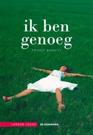 Ik Ben Genoeg Twiggy Bossuyt Boek 9789058389466 Bruna