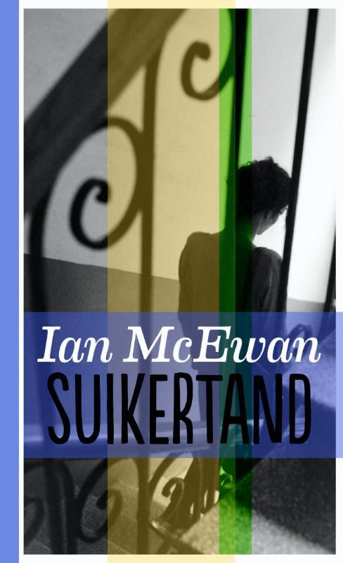 Suikertand Ian McEwan Boek 9789076168975 Bruna