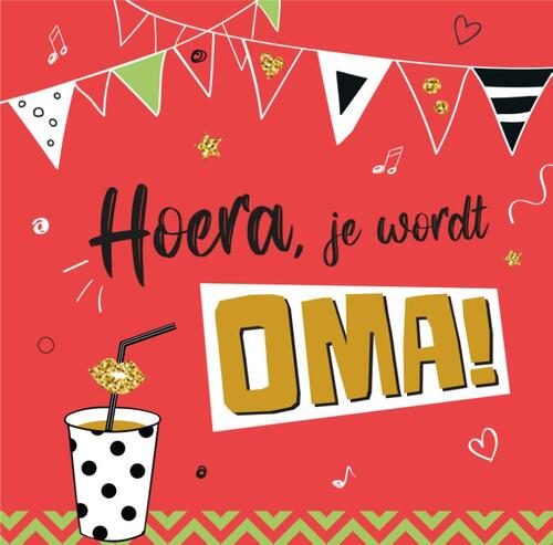 Hoera Je Wordt Oma Boek 9789463545433 Bruna