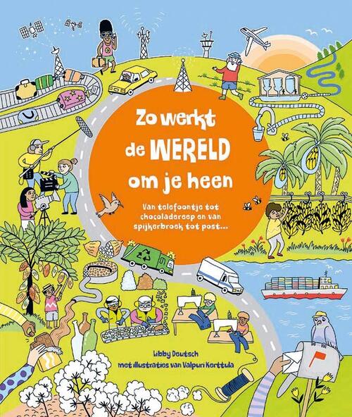 Zo Werk De Wereld Om Je Heen Libby Deutsch Boek Bruna