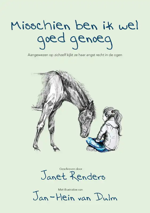 Misschien Ben Ik Wel Goed Genoeg Janet Renders Boek