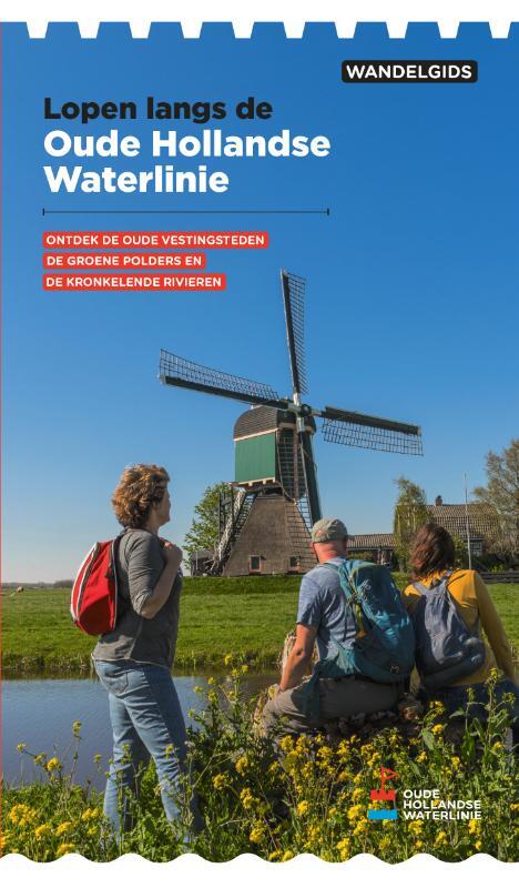 Wandelgids Oude Hollandse Waterlinie Paul Van Bodengraven Sander