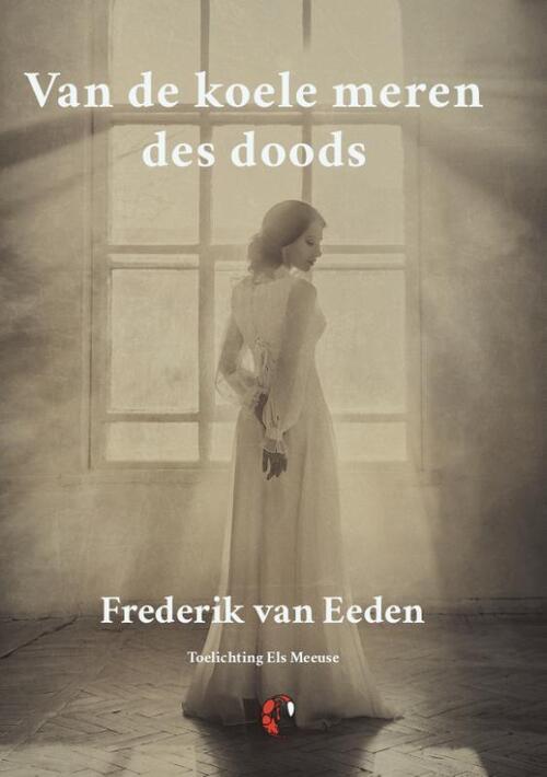 Van De Koele Meren Des Doods Frederik Van Eeden Boek Bruna