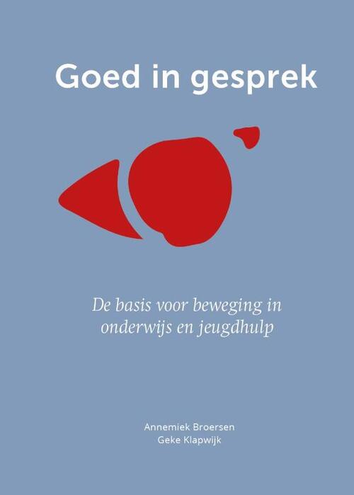 Goed In Gesprek Annemiek Broersen Geke Klapwijk Boek