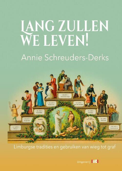 Lang Zullen We Leven Annie Schreuders Derks Boek 9789493048461