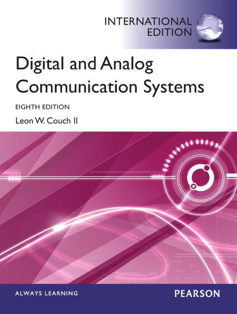 Digital & Analog Communication Systems: International Edition -  Leon W. Couch (ISBN: 9780273774211)