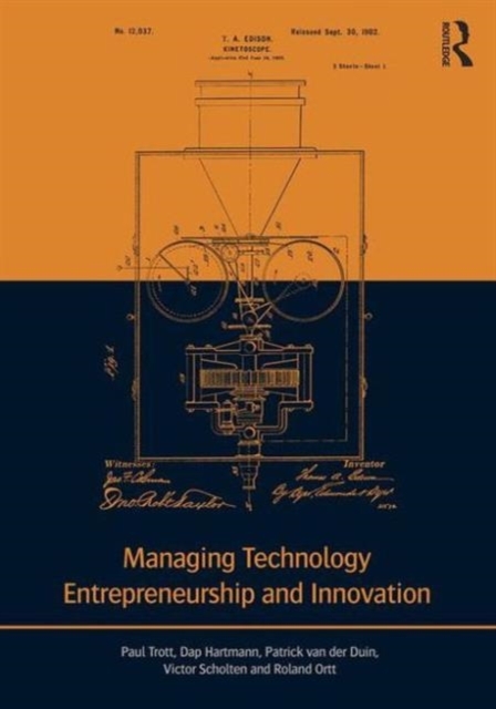 Managing Technology Entrepreneurship and Innovation -  Dap Hartmann (ISBN: 9780415677226)