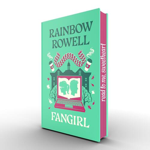 Fangirl A Novel 10th Anniversary Collector S Edition Rainbow Rowell