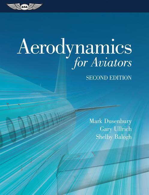 Aerodynamics For Aviators 2/E, Aviation Supplies & Academics | Boek ...