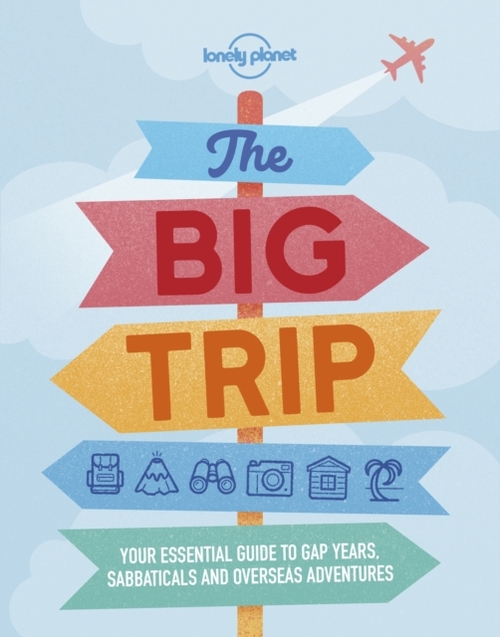 Lonely Planet The Big Trip, Lonely Planet | Boek | 9781788681292 | Bruna