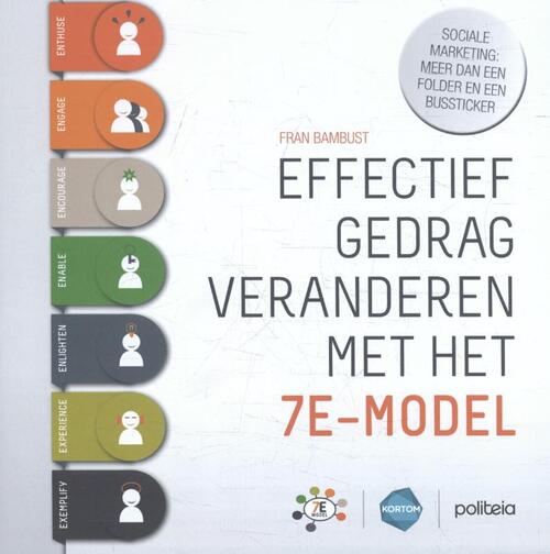 Effectief gedrag veranderen met het 7E-model -  Fran Bambust (ISBN: 9782509023896)