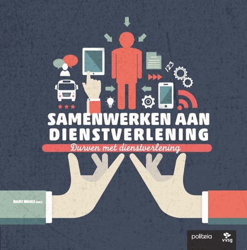 Samenwerken aan dienstverlening -  Bart Noels (ISBN: 9782509024848)