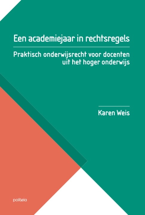 Een academiejaar in rechtsregels -  Karen Weis (ISBN: 9782509033246)