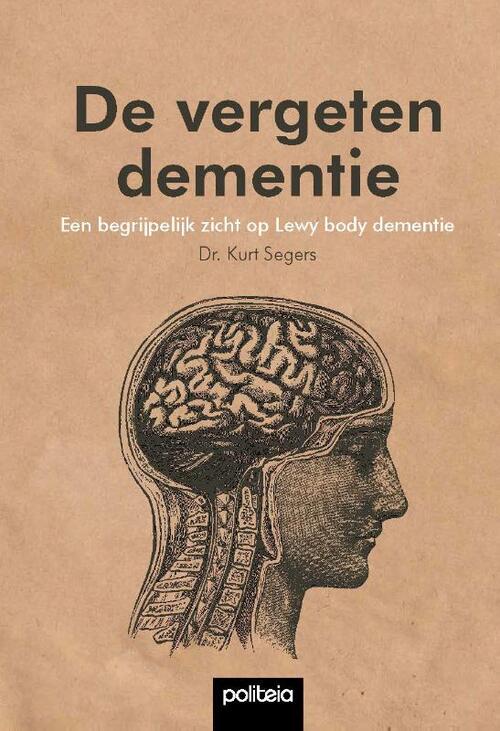 De vergeten dementie -  Kurt Segers (ISBN: 9782509033987)