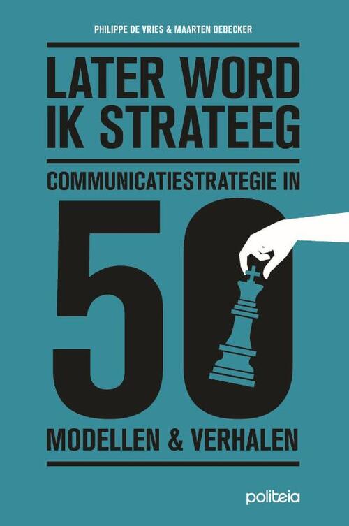 Later word ik strateeg -  Maarten Debecker, Philippe de Vries (ISBN: 9782509038135)