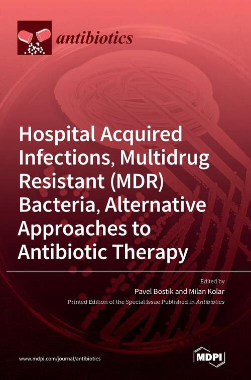 Hospital Acquired Infections, Multidrug Resistant (MDR) Bacteria ...