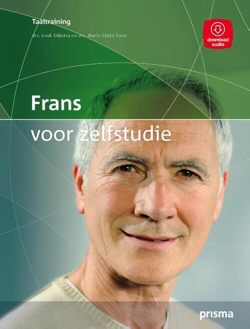 Frans voor zelfstudie -  Luuk Dijkstra, Marie-Claire Foux (ISBN: 9789000351749)