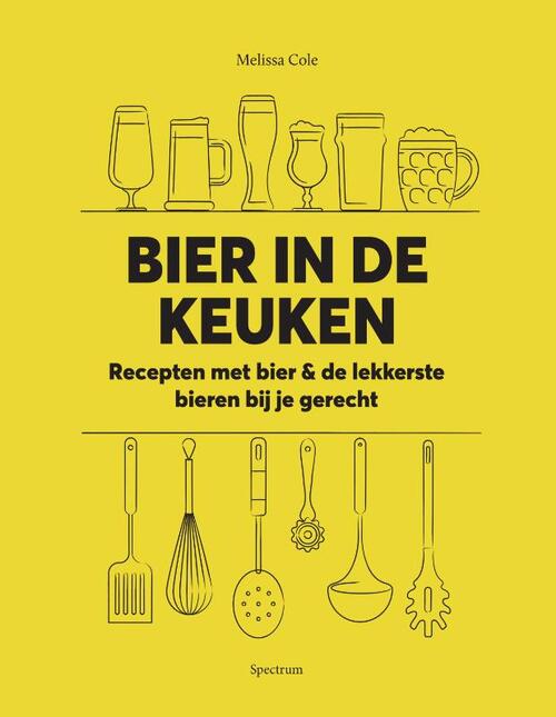 Bier in de keuken -  Melissa Cole (ISBN: 9789000366569)