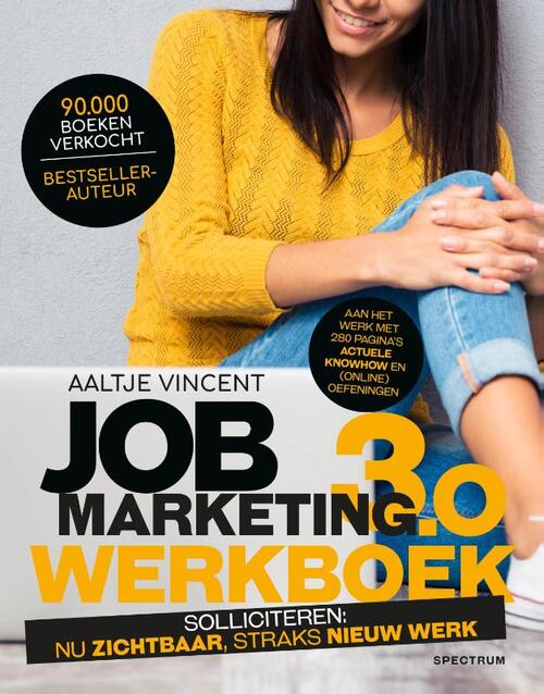 Jobmarketing 3.0: -  Aaltje Vincent (ISBN: 9789000375332)