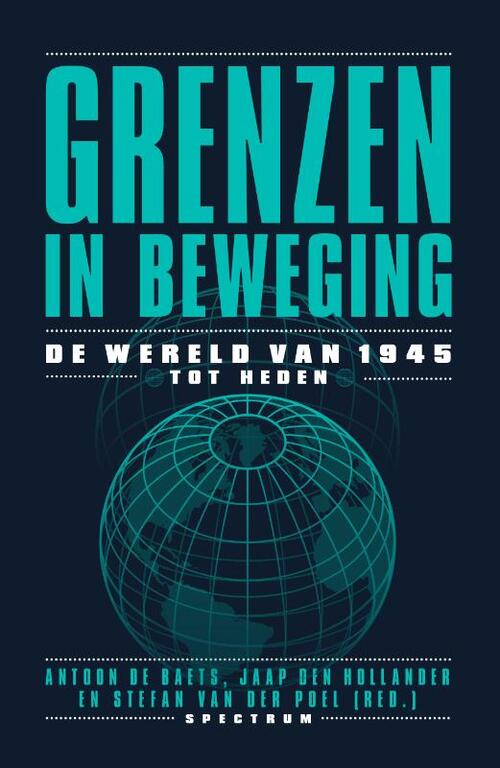 Grenzen in beweging -  Jaap den Hollander (ISBN: 9789000377046)