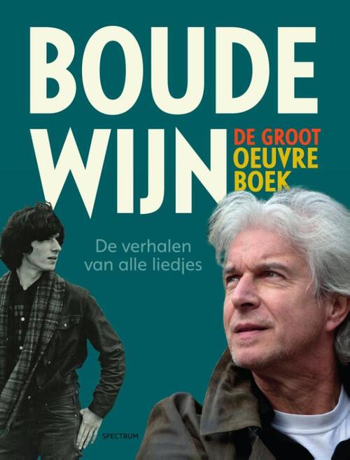 Boudewijn de Groot oeuvreboek -  Boudewijn de Groot, Peter Voskuil (ISBN: 9789000388882)