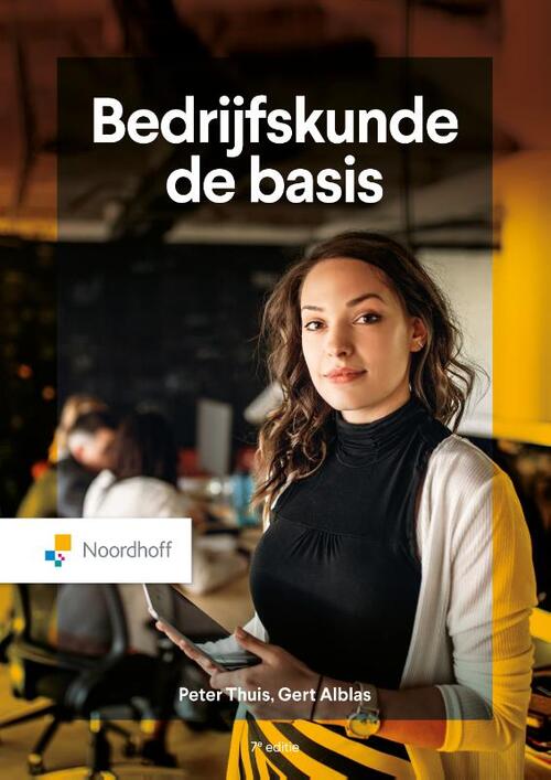 Bedrijfskunde, de basis -  Gert Alblas, Peter Thuis (ISBN: 9789001025052)