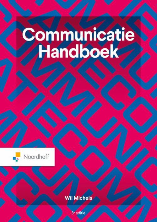 Wil Michels Communicatie handboek - 8e editie -   (ISBN: 9789001035068)