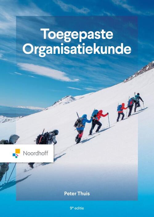 Peter Thuis Toegepaste organisatiekunde - 9e editie -   (ISBN: 9789001051747)