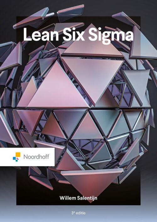 Willem Salentijn Lean Six Sigma - 3e editie -   (ISBN: 9789001051761)