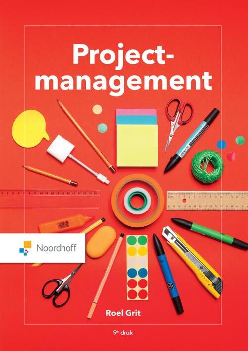 Projectmanagement -  Roel Grit (ISBN: 9789001078164)