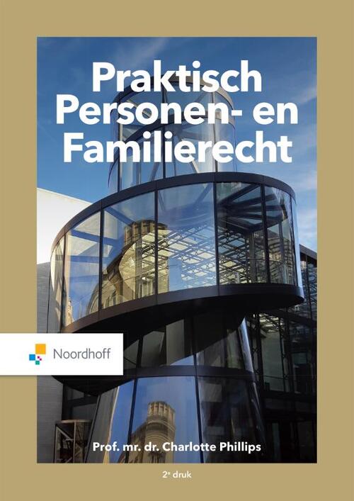 Praktisch personen- en familierecht -  C. Phillips (ISBN: 9789001079710)