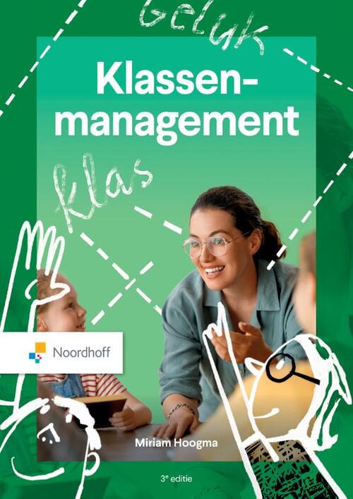 Klassenmanagement - 3e editie -  Miriam Klamer-Hoogma (ISBN: 9789001079932)