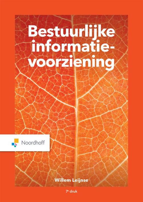 Bestuurlijke informatievoorziening -  Willem Leijnse (ISBN: 9789001278403)