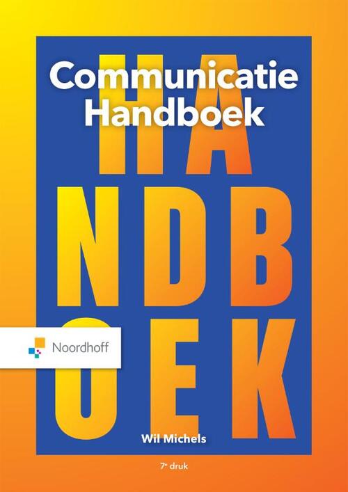 Communicatie handboek -  Wil Michels (ISBN: 9789001298746)