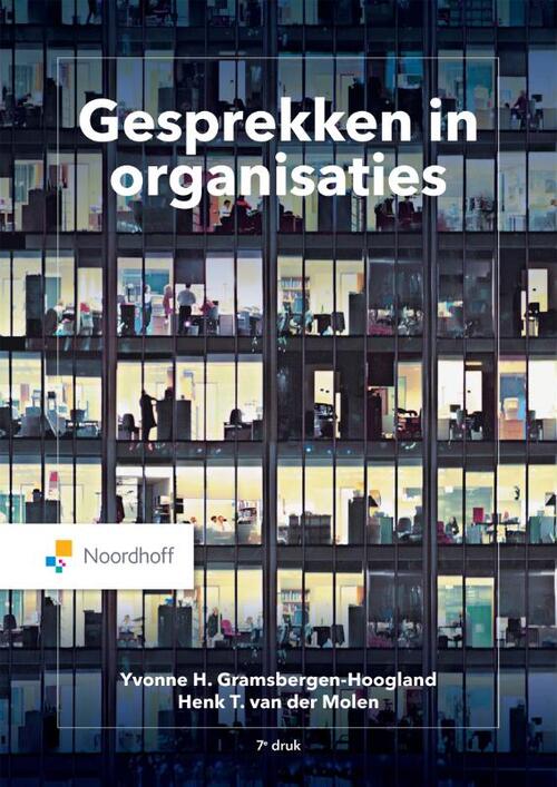 Gesprekken in organisaties -  Henk van der Molen, Yvonne Gramsbergen-Hoogland (ISBN: 9789001299880)