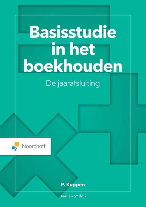 Basisstudie in het boekhouden -  Frans van Luit, Peter Kuppen (ISBN: 9789001302375)