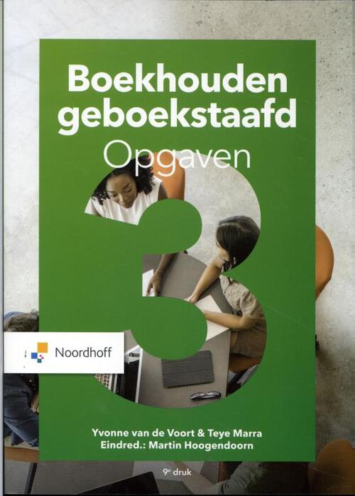 Boekhouden Geboekstaafd, Y.R.P. Van De Voort, T.A. Marra, D.J.J ...