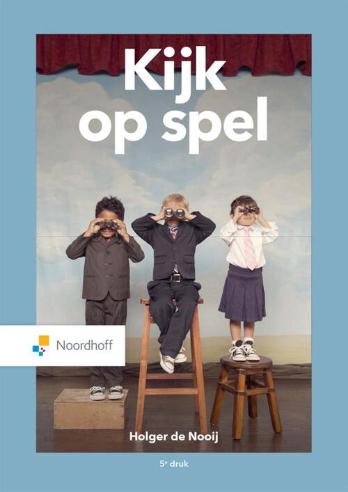 Kijk op spel -  Holger de Nooij (ISBN: 9789001753948)