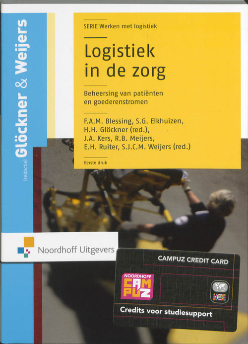 Logistiek in de zorg -   (ISBN: 9789001769673)