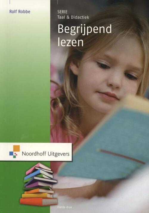 Taal & Didactiek: Begrijpend lezen -  Rolf Robbe, Stefanus (ISBN: 9789001810139)