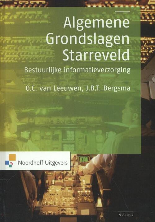 Algemene grondslagen -  J.B.T. Bergsma, O.C. van Leeuwen (ISBN: 9789001823634)