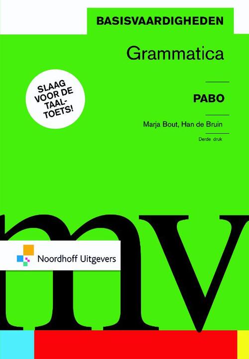 Basisvaardigheden grammatica -  H. de Bruijn, M. Bout (ISBN: 9789001831004)