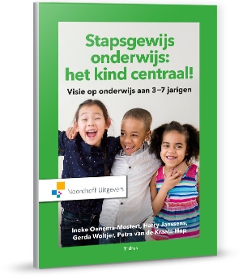 Stapsgewijs onderwijs: het kind centraal! -  Gerda Woltjer (ISBN: 9789001841812)